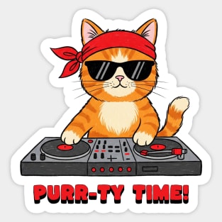 Purr-ty Time! – DJ Cat Droppin’ Beats & Pawsitivity Sticker